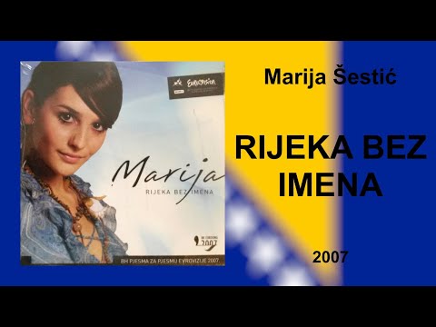 Marija Šestić - "Rijeka bez imena" [2007]