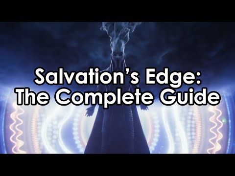 Salvation's Edge: The Complete Raid Guide