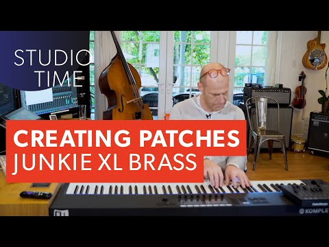 Studio Time: Junkie XL Brass | Getting Creative w/Patches