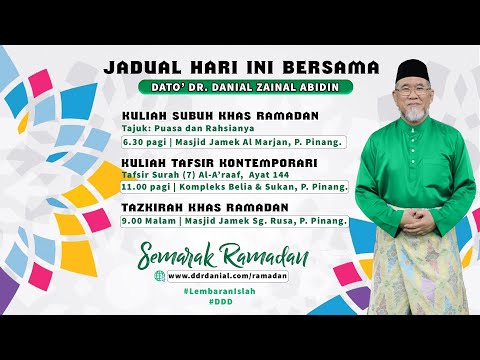Kuliah Subuh: Puasa dan Rahsianya | Dato' Dr. Danial Zainal Abidin