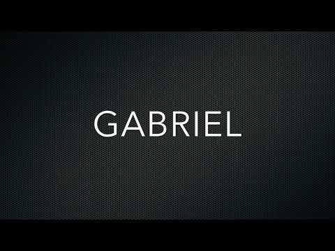 How to Pronounce Gabriel