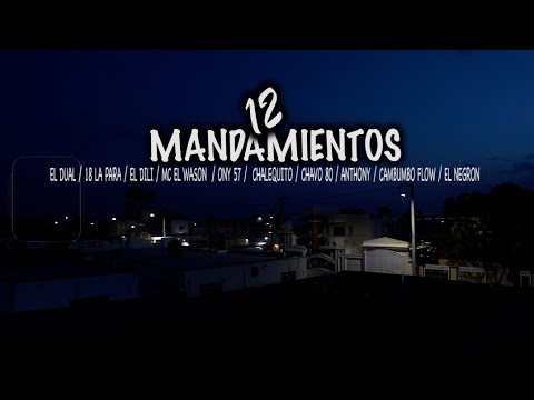 12 Mandamiento Varios Artistas Ony 57 - MC El Wason - Cambumbo Flow Varios Más