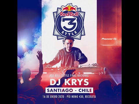 Dj Krys / Red Bull 3Style / Final Nacional Chile 2020