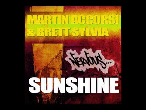 Martin Accorsi & Brett Sylvia - Sunshine