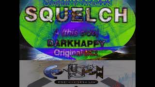 Dark Happy - Squelch w/ Via Axis - New Space ( Sausee Psy Trance)