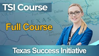 TSI Practice Test 2026 | Complete Texas Success Initiative Course Certification Exam Guide
