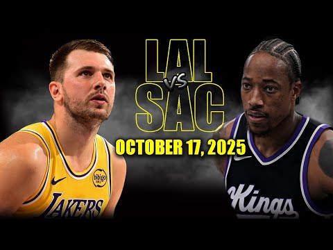 Los Angeles Lakers vs Sacramento Kings Full Game Highlights - October 17, 2025 | NBA Preseason