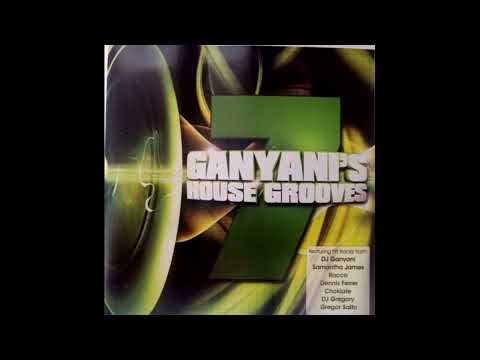 GANYANI'S HOUSE GROOVES 7