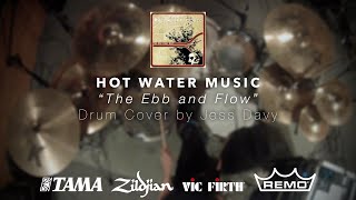 Hot Water Music - The Ebb and Flow (Drum Cover)