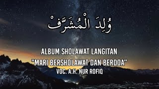 Download lagu Wulidal Musyarof | Sholawat Langitan | Teks Sholawat mp3