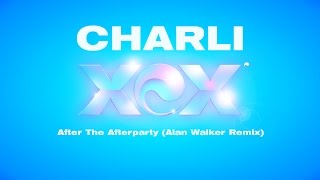 CHARLI XCX - After The Afterparty (Alan Walker Remix)