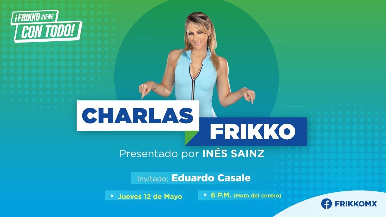 EP. 1 Charlas Frikko 2022 |Frikko viene con todo