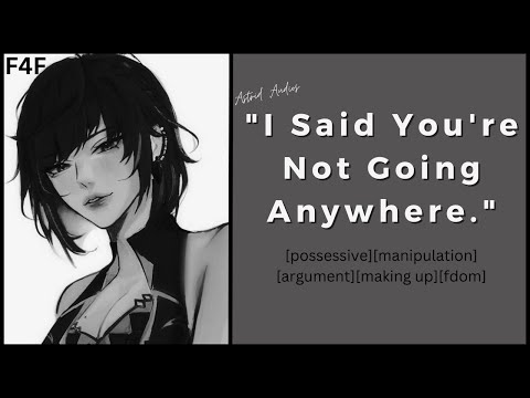 Arguing With Your Possessive Girlfriend (F4F)(Audio Roleplay)