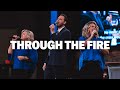Through The Fire (LIVE) | Grace Brumley, Martha Borg, & Joseph Larson