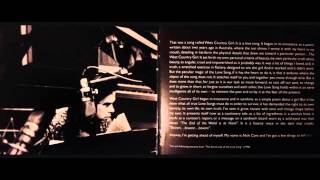 Nick Cave - Secret Life of the Lovesong - Part 1 ( West Country Girl )