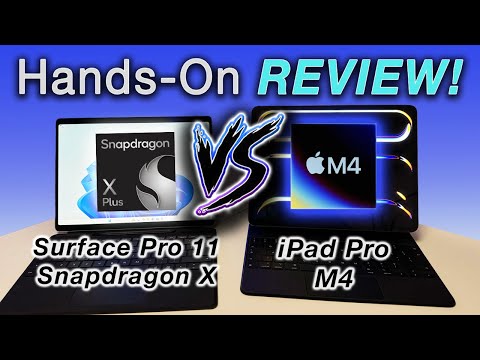 HANDS ON REVIEW! – Surface Pro 11 Snapdragon X Plus Vs iPad Pro M4