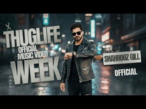 Shahrooz Gill - THUGLIFE (Official Music Video ) Prod by Umar Poppy Music