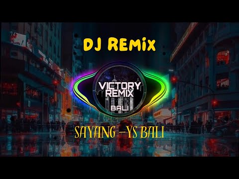 DJ REMIX SAYANG JEGEG GATI BLI NGELAH TUNANGAN - YS BALI