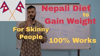 How To Gain Weight Faster in Nepali | Gaining For Skinny people | Easy Steps | 100% Effective.