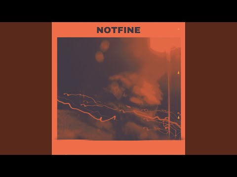 NOTFINE