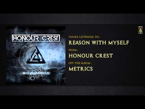 Honour Crest - Reason With Myself