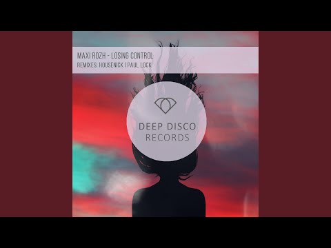 Losing Control (Paul Lock Remix)