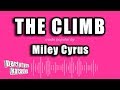 Miley Cyrus The Climb Karaoke Version