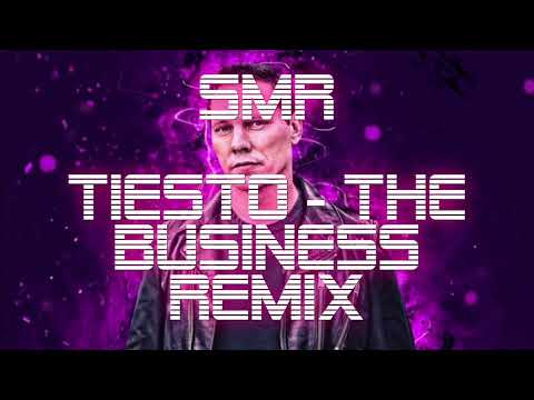 Tiesto - The Business - Remix / EDM / Electronic / Deep House (SelfMadeRecords)