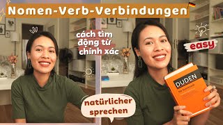 Deutsch BESSER SPRECHEN mit Nomen-Verb-Verbindungen - Deutsch lernen B1 B2- Học tiếng Đức