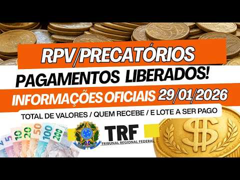 PAGAMENTOS AUTORIZADOS TRF3 E TRF4 - RPV E PRECATÓRIOS LOTE A SER QUITADO JANEIRO 2026 INFORMAÇÕES
