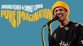 "Pure Imagination" - Jordan Fisher & Emmet Cohen