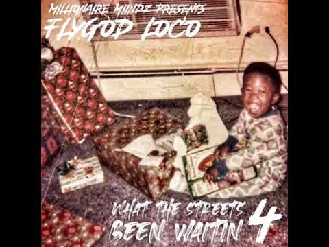 FlyGod Loco - Spin the Block feat. PBG Kemo & TFG Larro