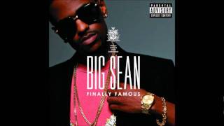 Don't Tell Me You Love Me - Big Sean - Finally Famous