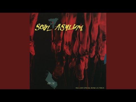 Put the Bone In - Soul Asylum