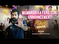 Nancy Rani Movie Mammookka Fan Song Announcement I Joseph Manu James