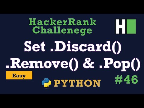 46 Set Discard Remove Pop Hackerrank Python Solution Explained