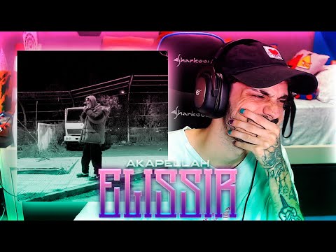 REACCIÓN a Akapellah - ELISSIR 🥃