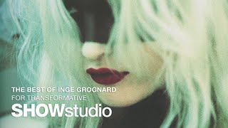 Inge Grognard on her 'Anti Make-Up' Looks for Martin Margiela, Nick Knight and Björk: Transformative