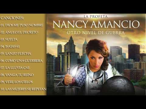 A Otro Nivel de Guerra - Nancy Amancio - Álbum completo (2012)