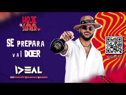 HOJE É DIA DE SOFRER (FORRÓ IDEAL)