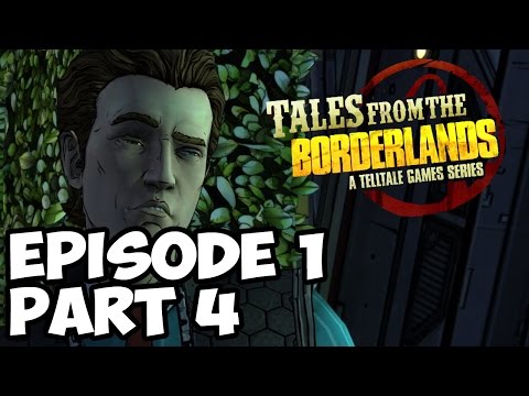 Tales From the Borderlands Walkthrough Episode 1 - Part 4 (Previously Recorded On Twitch)