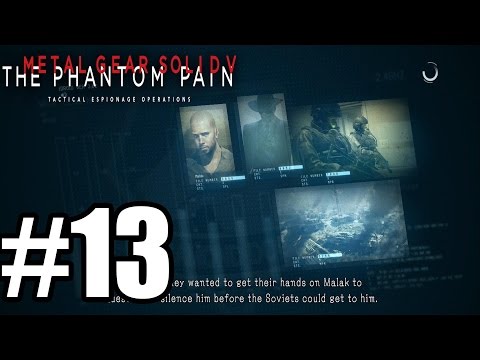 Metal Gear Solid 5 : The Phantom Pain - Gameplay Walkthrough Part 13 [ HD ]