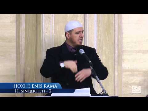 11 - Sinqeriteti (II) - Enis Rama