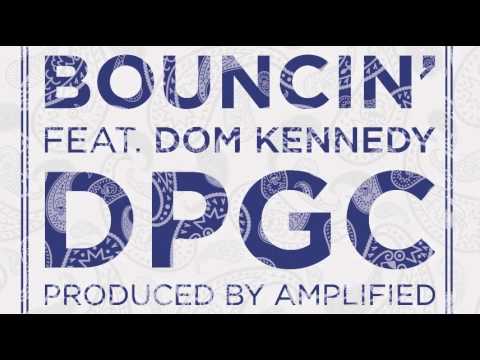 Tha Dogg Pound - Bouncin' (Feat. Snoop Dogg & Dom Kennedy) (Prod. By Amplified)