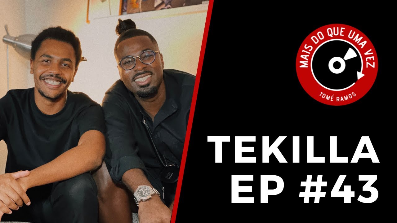 Entrevista Tekilla - Mais Do Que Uma Vez, 2021