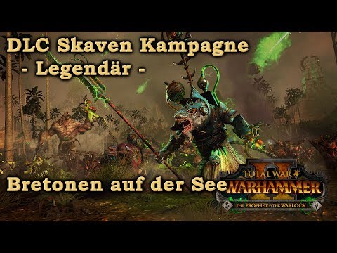Ikits Skaven Kampagne - Bretonen auf der See - Total War: Warhammer 2 deutsch 14