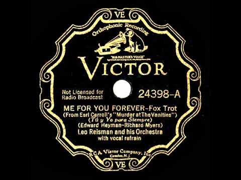 1933 Leo Reisman - Me For You Forever (Vivien Ruth, vocal)