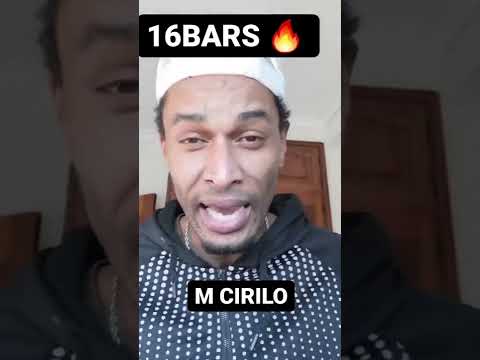 M Cirilo - 16bars of real rap #16bars
