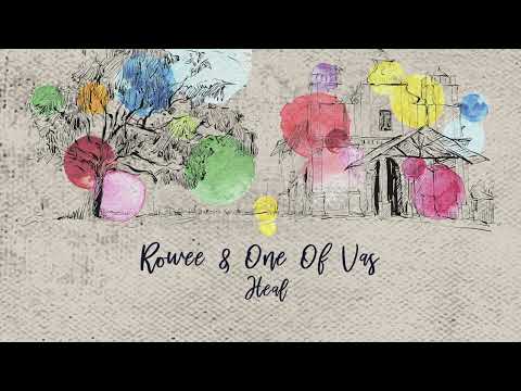 Rowee, One Of Vas - Heal [trndmsk]