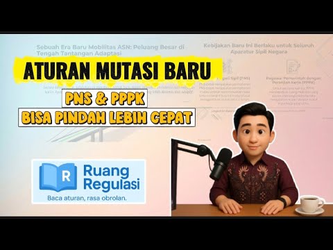 BREAKING NEWS! Aturan Mutasi PNS & PPPK Dirombak Total! Cuma 6 Bulan Bisa Pindah?